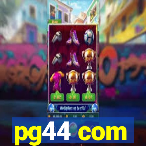 pg44 com